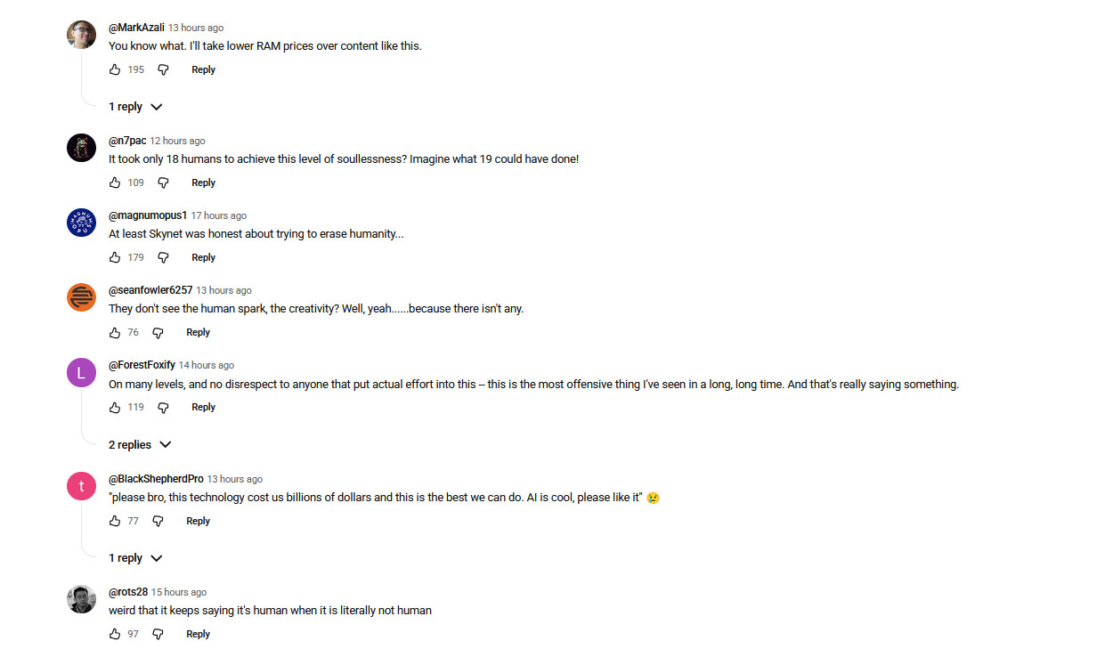 Some priceless YouTube Comments including: You know what. I'll take lower RAM prices over content like this.