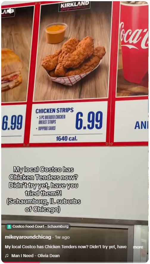 Photo from TikTok of Costco Food Court sign for chicken strips credit: Mikey Around Chicago