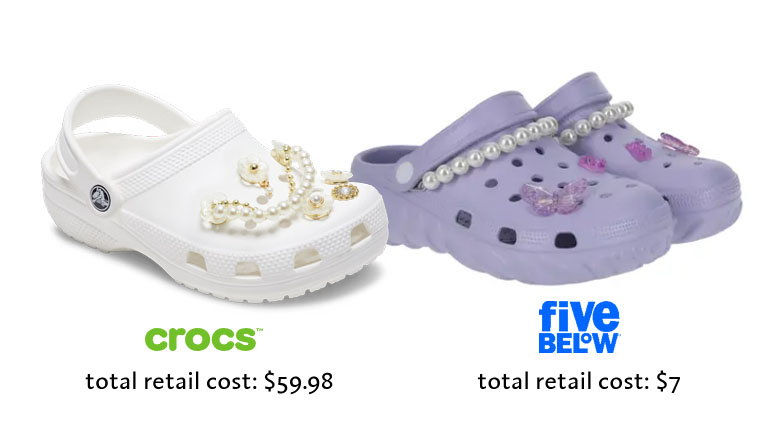 Image of Crocs Kids Classic Clog in white with the Gold and Floral 5 Pack Jibbitz. Caption reads total retail price 59.98. Next to it is a purple Five Below Juniors Clog with pearl string and butterfly charms. Caption reads total retail price $7