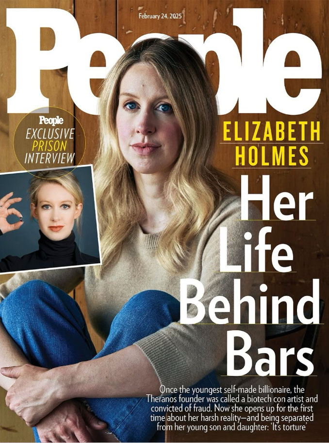Elizabeth Holmes on the cover of People. Title says her life behind bars